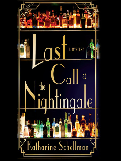 Title details for Last Call at the Nightingale by Katharine Schellman - Wait list